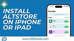 How to Install AltStore on iPhone or iPad?