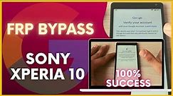 Sony Xperia 10 Bypass google account FAST METHOD 2024