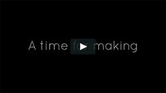 A Time For Making