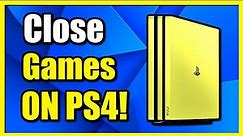 How to Close Games on PS4 & Restart (Easy Method)