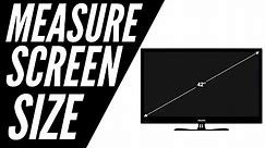 How To Measure Your TV Screen Size in 2021