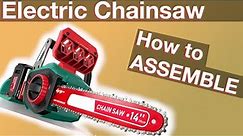 How to assemble an electric chainsaw (instructions manual)