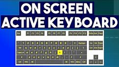 How To Show An Active On-Screen Keyboard in OBS