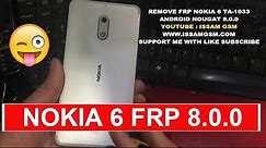 Nokia 6 How to remove frp TA-1033 and nokia 5 nokia 8 Oreo 8.0.0 No USB