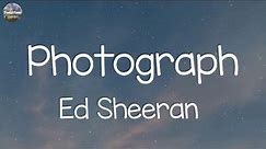 Ed Sheeran - Photograph (Lyrics) | Sia,Sam Smith | Sweetink