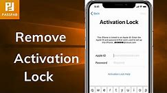 [Latest] Remove Activation Lock / iCloud Lock on iPhone without Apple ID/Password