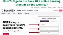 Bank OZK Login, Enroll, Reset Password Instructions