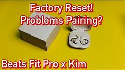 Beats Fit Pro x Kim: Problems Connecting or Pairing? Let's Factory Reset!
