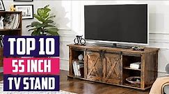 Top 10 Best Tv Stand for 55 Inch TVs in 2023 | Detailed Reviews & Buyer's Guide