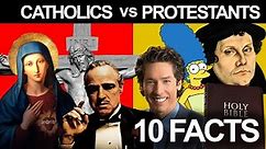 10 Differences between Catholics and Protestants