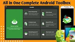 All in One Toolkit for Android Devices - Data Recovery , Screen Unlock, Fix System issue - DroidKit