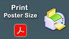 How to Print a Poster from a PDF using Adobe Acrobat Pro DC
