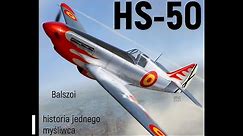 HS.50 I historia jednego myśliwca