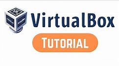 How to Use VirtualBox | VirtualBox Tutorial For Beginners