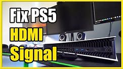 How to Fix PS5 HDMI Port Not Working & No Signal Black Screen (Fast Method)