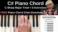 C# Piano Chord | C Sharp Major + Inversions Tutorial + FREE Chord Chart