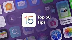 iOS 15 Features, Tips, and Tricks You Probably Don't Know