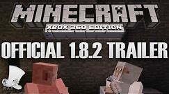 Minecraft 1.8.2 Xbox Release!