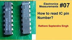 How to Read IC Pin Number ? || IC Pin Identification
