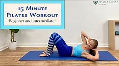 15 Minute Pilates Workout - Beginner | Intermediate Pilates at Home