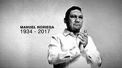 Panama: Former ruler Manuel Noriega dies