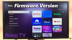 How To Check Firmware Version On Roku TV