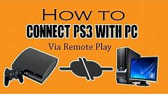 How To Use Remote Play on Ps3 With Pc