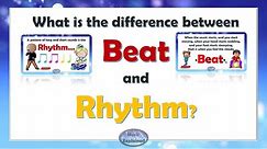 What is the difference between beat and rhythm? Music lesson for children.