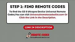 GE 6 Device Universal Remote Codes & Programming Instructions