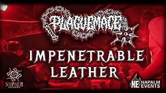 PLAGUEMACE - Impenetrable Leather (Official Video) | Napalm Records