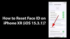 How to Reset Face ID on iPhone XR (iOS 15.3.1)? - video Dailymotion
