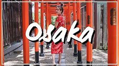 OSAKA Travel Guide | Top 25 Things to Do in Osaka, Japan for Visitors 🇯🇵