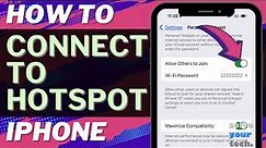 iOS 17: How to Connect to Hotspot on iPhone