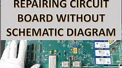 Repair Method #4: How to Repair Circuit Board (PCB) Without Schematic Diagram