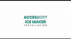 Hisense Fridge Ice Maker Installation