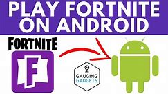 How to Download Fortnite on Android - Install Fortnite on Android - 2021