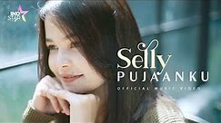 Selly - Pujaanku (Official Music Video)
