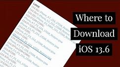 How to Download iOS 13.6 IPSW