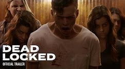 Deadlocked (2020 Horror Film)- Official Trailer [HD]