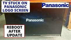 How To Fix Panasonic TV stuck on Logo screen || TV Wont Turn On After Update || Easy Fixes