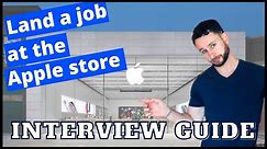Getting A Job With Apple Retail - Full Interview Prep Guide