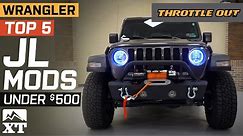 The Top 5 Jeep Wrangler JL Parts Under $500 - Throttle Out