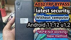 Samsung A03 Core (SM-A032F) Frp Bypass Android 11/12 | Samsung A03 Google Account Unlock Without Pc।