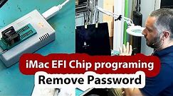 Unlock and remove iMac EFI password using TL866II Plus EEPROM Programmer