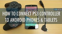 How to use PS3 Controller on Android Phones and Tablets