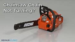 Chainsaw Chain Not Turning — Chainsaw Troubleshooting