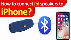 How to Pair JBL Speaker with an iPhone?