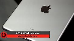 2017 iPad Review