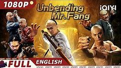 【ENG SUB】Unbending Mr. Fang | Wuxia, Martial Arts | Chinese Movie 2024 | iQIYI Movie English