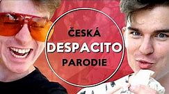 Despacito (ČESKÁ PARODIE) | KOVY